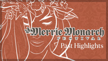 Merrie Monarch Highlights
