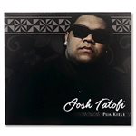[CD] Josh Tatofi PUA KIELE