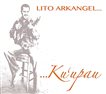 [CD] Lito Arkangel Ku&#39;upau