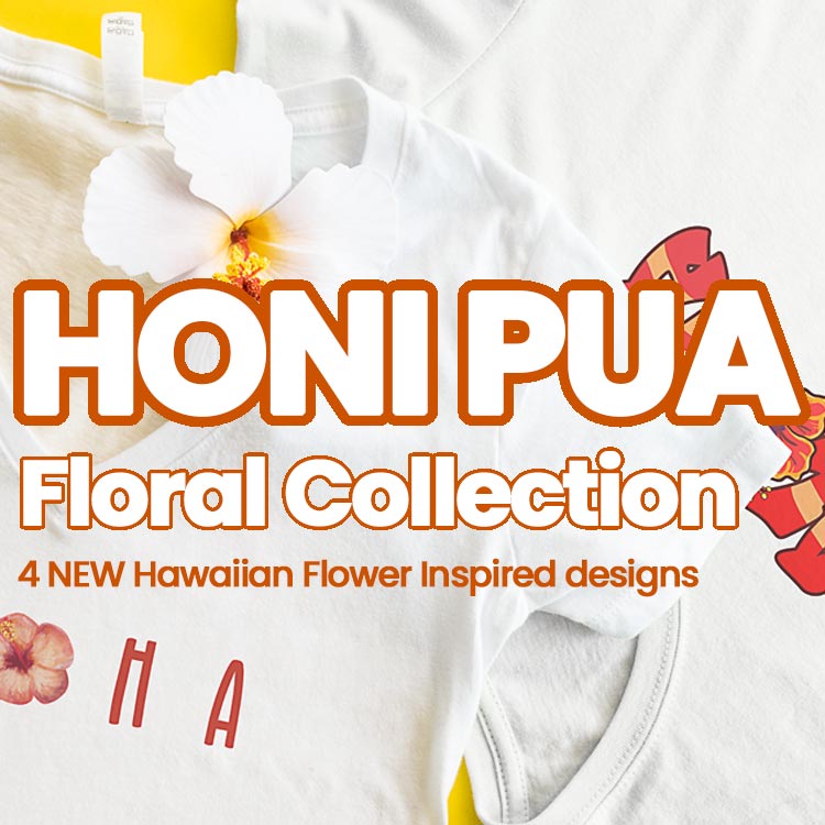 Honi Pua Floral Collection
