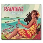 【CD】 Raiatea Helm Sea of Love