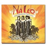 【CD】 Na Leo 25th Anniversary Collection