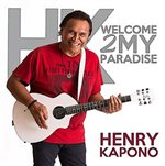 【CD】 Henry Kapono Welcome 2 My Islands